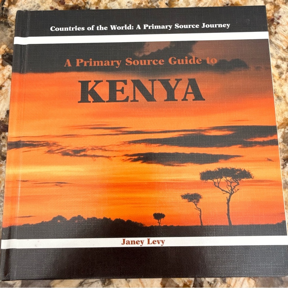 Primary Source Guide to Kenya Hardcover Educational Book Janey Levy